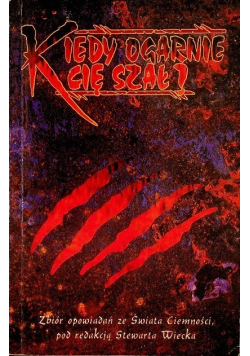 Kiedy ogarnie Cię szał