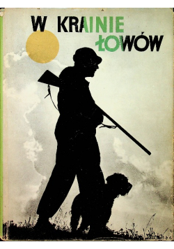 W krainie łowów