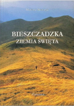 Bieszczadzka ziemia święta