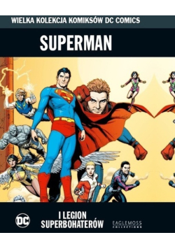 Superman I legion superbohaterów