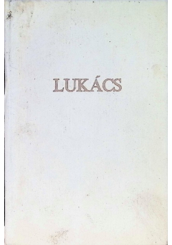Lukacs Historia i świadomość klasowa