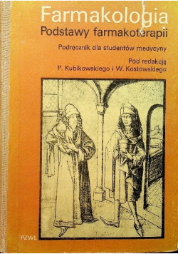 Farmakologia Podstawy farmakologii podręcznik dla studentów medycyny