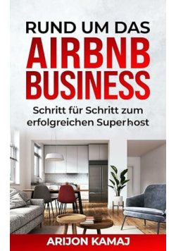 Rund um das Airbnb Business