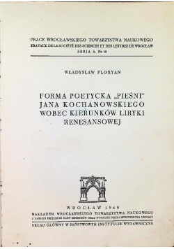 Forma Poetycka "Pieśni" Jana Kochanowskiego 1948 r.
