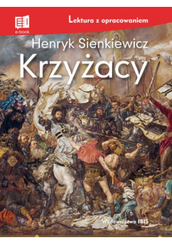 Krzyżacy lektura z opracowaniem