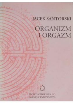 Organizm i orgazm