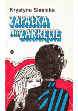 Zapałka na zakręcie