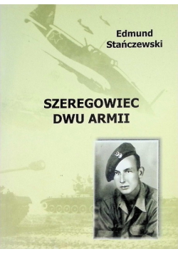 Szeregowiec dwu armii