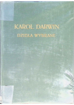 Darwin Dzieła wybrane Tom V