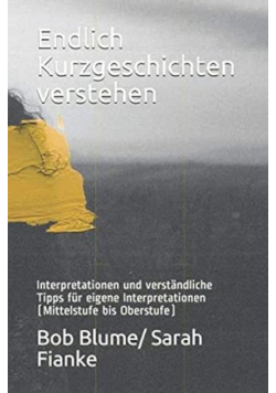 Endlich Kurzgeschichten verstehen