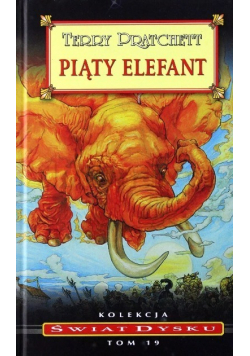 Świat dysku Tom 19 Piąty elefant