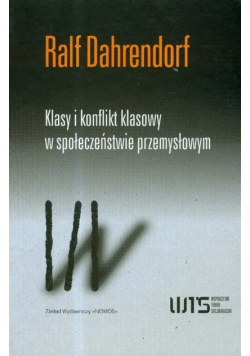 Klasy i konflikt klasowy w społeczeństwie przemysłowym