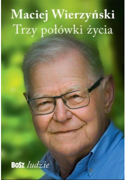 Trzy połówki życia