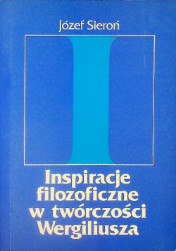Inspiracje filozoficzne w twórczości Wergiliusza