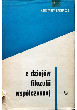 Z dziejów filozofii współczesnej