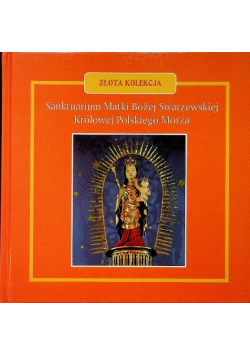 Sanktuarium Matki Bożej Swarzewskiej Królowej Polskiego Morza