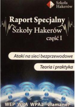 Raport specjalny szkoły hakerów Część 1