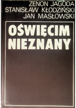 Oświęcim Nieznany