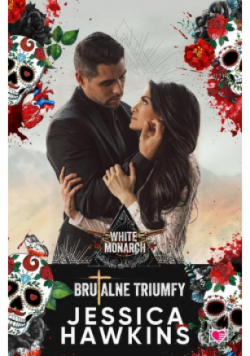 Brutalne triumfy White Monarch Tom 3