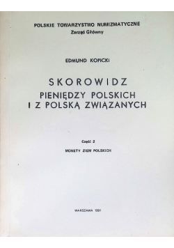Skorowidz pieniędzy polskich i z polską związanych Część 2