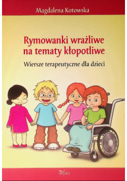 Rymowanki wrażliwe na tematy kłopotliwe