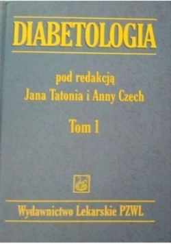 Diabetologia Tom I
