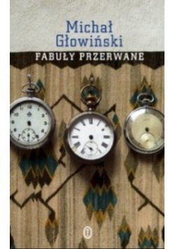 Fabuły przerwane
