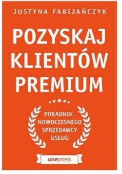 Pozyskaj klientów premium