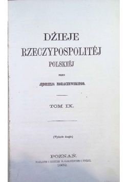 Dzieje Rzeczypospolitej Polskiej Tom 9 1862 r.