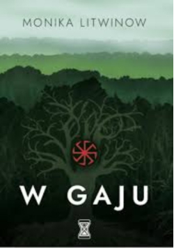 W gaju