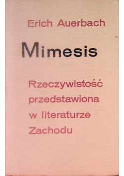Mimesis rzeczywistość przedstawiona w literaturze zachodu