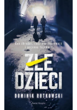 Złe dzieci