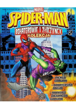 Spider-Man Bohaterowie I Złoczyńcy Nr 2