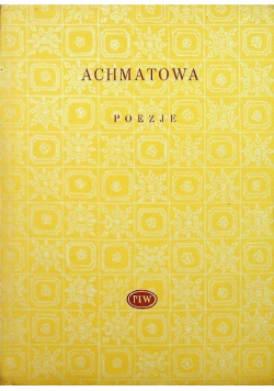 Achmatowa Poezje