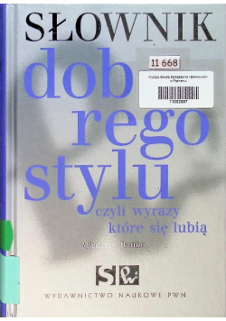 Słownik dobrego stylu czyli wyrazy które się lubią