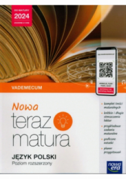Teraz matura Język polski Poziom rozszerzony