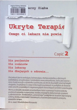 Ukryte terapie Czego ci lekarz nie powie Część 2