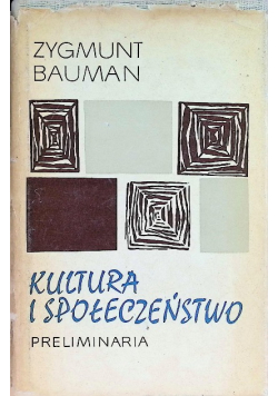 Kultura i społeczeństwo Preliminaria