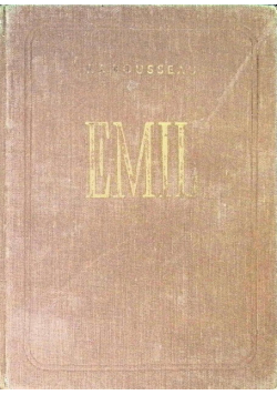 Emil czyli o wychowaniu Tom I