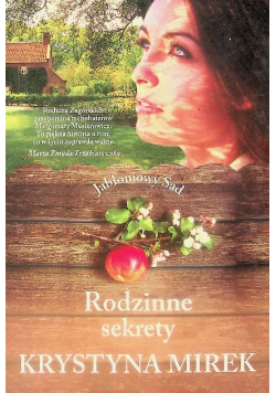 Jabłoniowy Sad Rodzinne sekrety