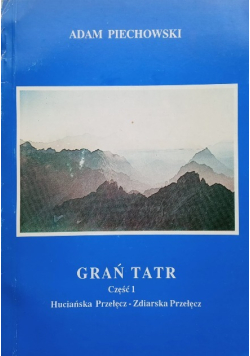 Grań Tatr część 1