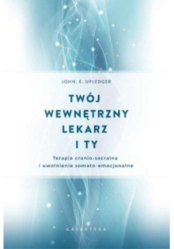 Twój wewnętrzny lekarz i ty