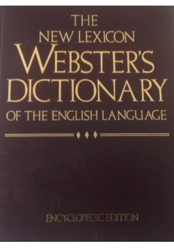The New Lexicon Webster's Encyclopedic Dictionary of the English Language