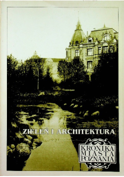 Zieleń i architektura