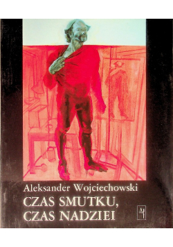 Czas smutku czas nadziei