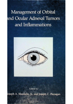 Management of orbital and ocular adnexal tumors and inflammations