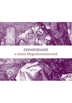 Dominikanie o ośmiu błogosławieństwach