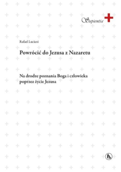 Powrócić do Jezusa z Nazaretu