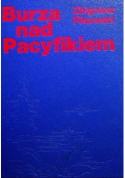 Burza nad Pacyfikiem Tom I