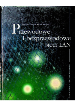 Przewodowe i bezprzewodowe sieci LAN